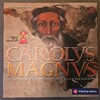  カール大帝／Carolus Magnus