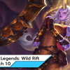 League of Legends: Wild Rift อัปเดตแพทช์ 1.0
