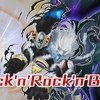 【Rock'n'Rock'n'Beat】デッキ紹介