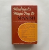 Madrigal's Magic Key to Spanish /  アンディ・ウォーホル（イラスト）