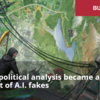 ペペ・エスコバル「政治分析がAIフェイクの標的となった経緯」