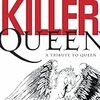 トリビュート盤《ＫＩＬＬＥＲ　ＱＵＥＥＮ》