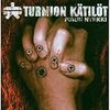 Turmion Kätilöt / Pirun Nyrkki