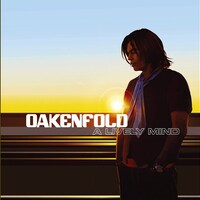 Paul Oakenfold『A Lively Mind』(2006)｜トランスの帝王が放った究極のダンス・ポップ