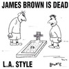 JAMES BROWN IS DEAD