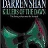 Killers of the Dawn (Darren Shan)
