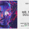 【歌詞和訳】Mr. Solo Dolo III：ミスター・ソロ・ドロⅢ - Kid Cudi：キッド・カディ