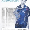 LIVE TOUR 2019 COSMOS CITY