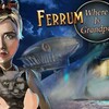 PC『Ferrum's Secrets: Where Is Grandpa?』ZigZag Soft