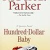  Robert B. Parker Hundred-Dollar Baby (Spenser)