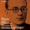 レーベルが力を注いで世界初録音に取り組んでいるシェーンベルク門下のギリシャの作曲家スカルコッタスの協奏的管弦楽曲集　BIS RECORDS