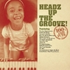 HEADZ UP THE GROOVE! / V.A. (2018 FLAC)