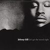 Johnny Gill「Let's Get the Mood Right」