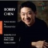 Bobby ChenのProkofievピアノ曲集