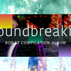 GroundbreakinG 2022-BOF:ET Compilation Album全曲視聴感想会！