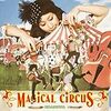 のあのわ / Magical Circus