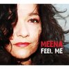 ミーナ(Meena)のセカンド『Feel Me』入手