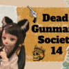 Dead Gunman's Society 14 （東中野14）に行ってきた！