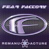 Fear Factory / Remanufacture