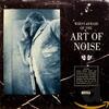 Who's Afraid of the Art of Noise? / The Art of Noise