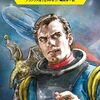 【SF小説】感想「スカラベの道」(宇宙英雄ローダン・シリーズ 695巻)(2023年8月17日発売)