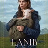 映画感想『LAMB/ラム』可愛い羊人間とホラーな人間のエゴ。