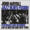 音楽の楽しい連鎖(2021)～＞放て音玉矢＜34＞｜『John Mayall（ジョン・メイオール）／Jazz Blues Fusion（ジャズ・ブルース・フュージョン）【AMU】【SPD】』｜87歳！現役じゃ！＼＾＠＾／！