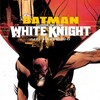 コミックス感想：『バットマン：カース・オブ・ホワイトナイト』
