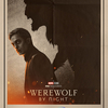 【感想/解説】「ウェアウルフ・バイ・ナイト」古典ホラー要素満載の新たなマーベルの世界！