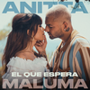 【歌詞和訳】El Que Espera：エイ・ケ・エスペラ - Anitta：アニッタ & Maluma：マルーマ