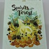 Spirits　of  the  Forest