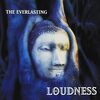 LOUDNESS / THE EVERLASTING ── 激情が魂を揺さぶる回顧レビュー【感想・作品解説】