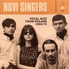 VOCAL JAZZ FROM POLAND 1965-75／NOVI SINGERS