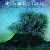 MyCountryHousepicture