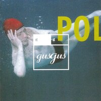 GusGus『polydistortion』(1997)｜90年代エレクトロニカの特異点