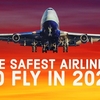 What are the top safest airlines for 2021?
