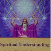 Spiritual Understanding