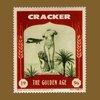 cracker / Golden Age