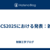 MSCS2025における発表：雑記