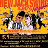 5/9 「NEW JACK SWING &90's night!」 @baobab(吉祥寺)