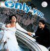 「オンリー・ユー」　1994