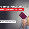 Easy steps to obtain a student visa for Canada in 2020