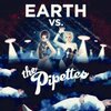 　The Pipettes/Earth Vs The Pipettes