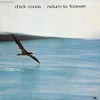 RETURN TO FOREVER／Chick Corea