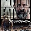 『ブラッド・ファーザー』