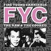 【私のアルバム #24】The Raw & The Cooked  by, Fine Young Cannibals