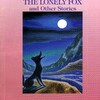 The Lonely Fox - KONKICHI  translated into 28 languages