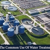What is the common use of water treatment plant?