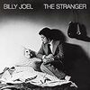 【音楽】 Billy Joel (ビリー・ジョエル) - ”Stranger”(ストレンジャー)