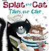 猫のSplatはケーキコンテストでテレビを獲得できるでしょうか…？　ICRシリーズLevel 1から『Splat the Cat Takes the Cake』のご紹介